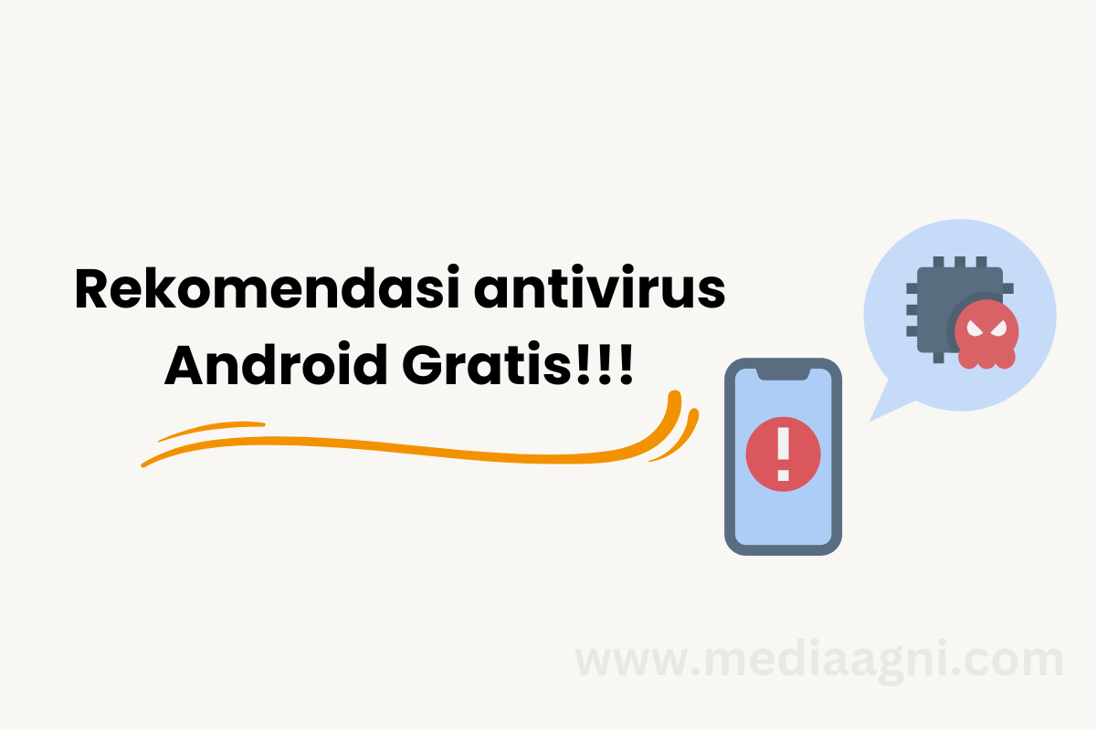 Antivirus Android Terbaik 2026: 6 Aplikasi yang Patut Dicoba